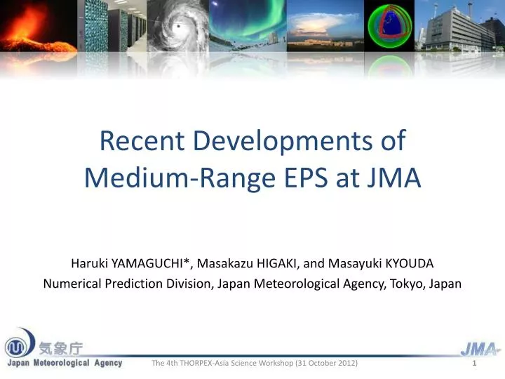 recent developments of medium range eps at jma