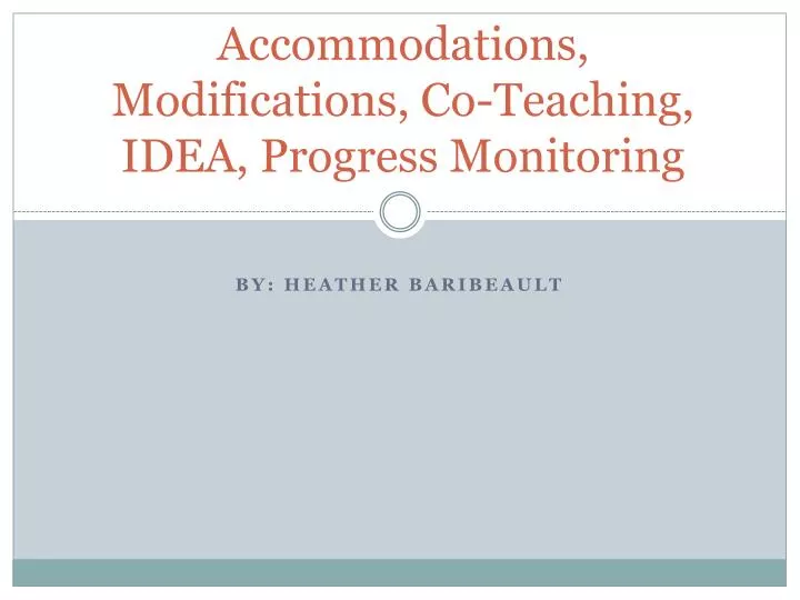 accommodations modifications co teaching idea progress monitoring
