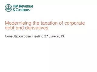 Modernising the taxation of corporate debt and derivatives