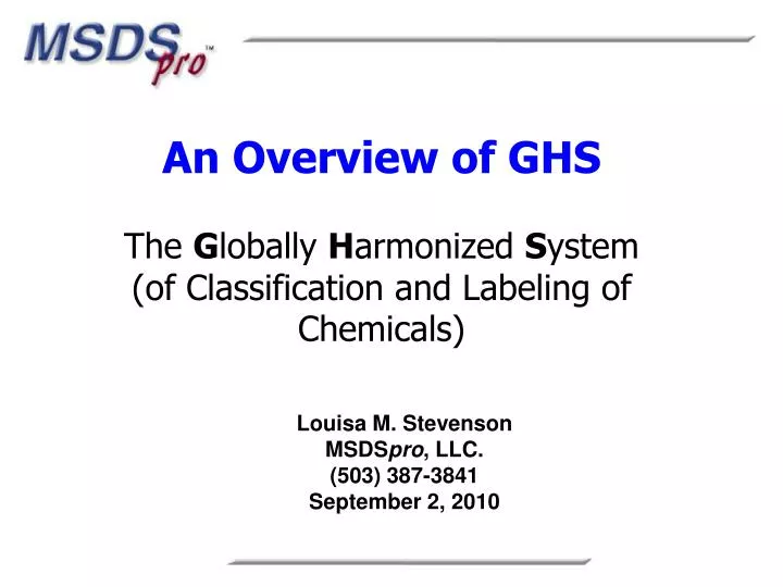 an overview of ghs the g lobally h armonized s ystem of classification and labeling of chemicals