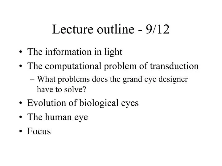 lecture outline 9 12