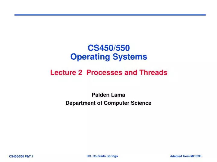cs450 550 operating systems lecture 2 processes and threads