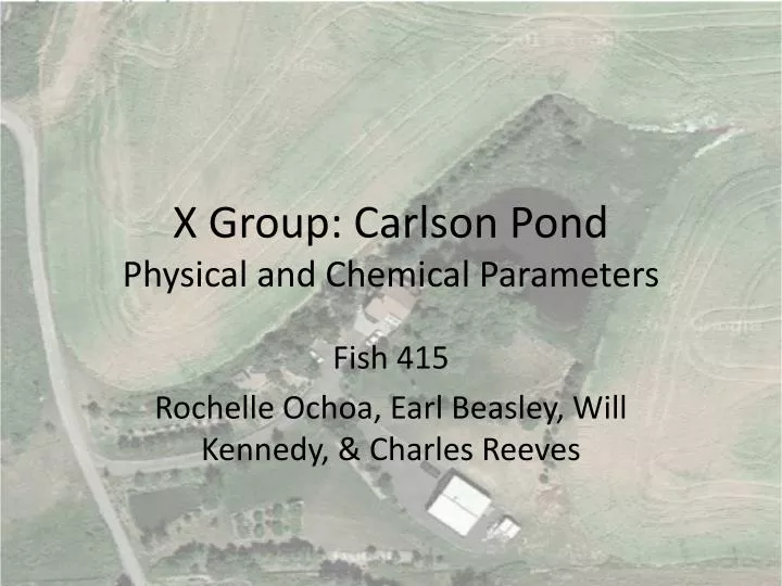 x group carlson pond physical and chemical parameters