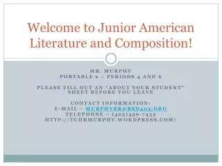 Welcome to Junior American Literature and Composition!