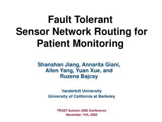 Fault Tolerant Sensor Network Routing for Patient Monitoring