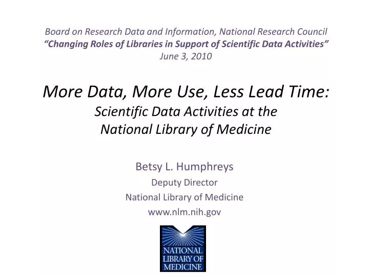 betsy l humphreys deputy director national library of medicine www nlm nih gov