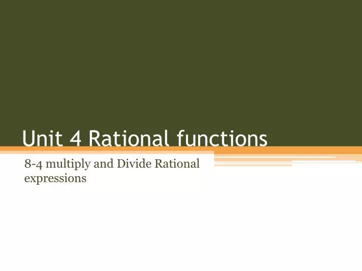 unit 4 rational functions