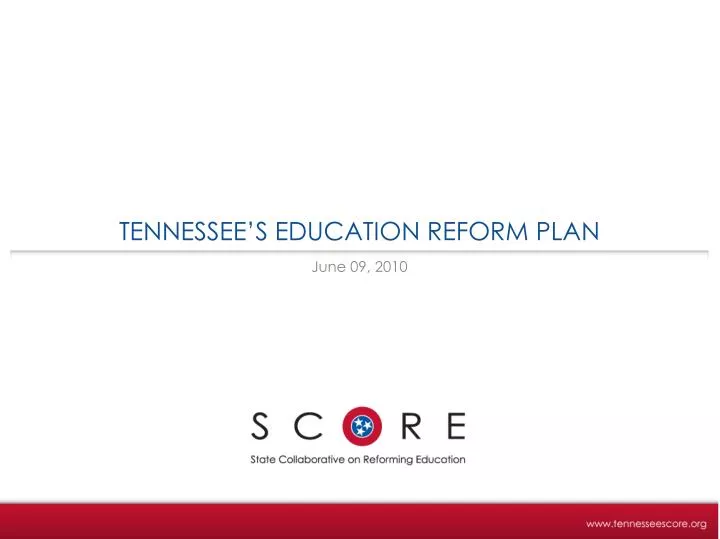 tennessee s education reform plan
