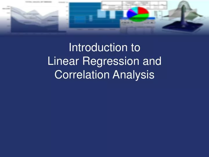 introduction to linear regression and correlation analysis