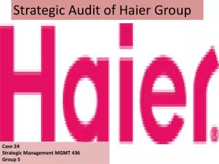 Strategic Audit of Haier Group