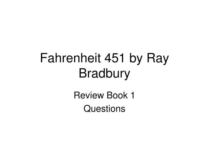 fahrenheit 451 by ray bradbury