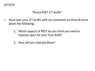 4/14/14 “Russia PEET 2 nd drafts”
