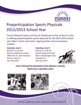 Preparticipation Sports Physicals 2012/2013 School Year