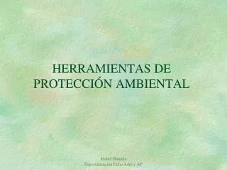 HERRAMIENTAS DE PROTECCIÓN AMBIENTAL
