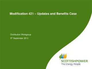 Modification 421 – Updates and Benefits Case
