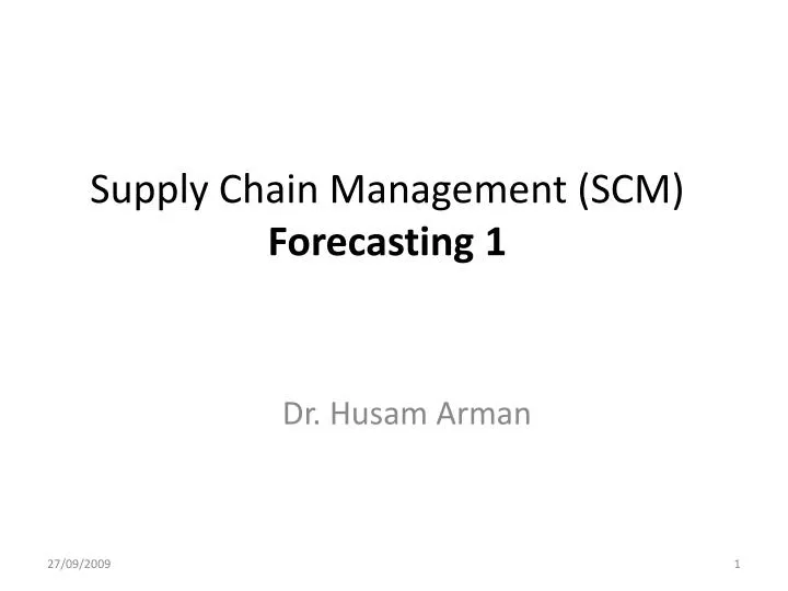 supply chain management scm forecasting 1