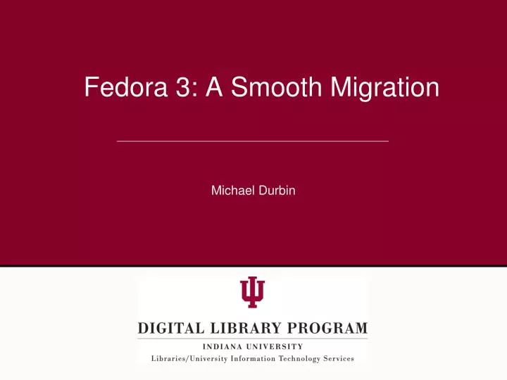 fedora 3 a smooth migration