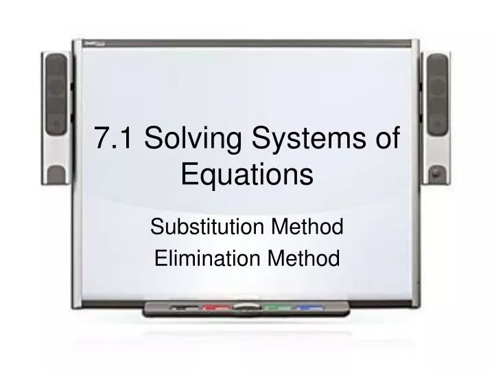 7 1 solving systems of equations