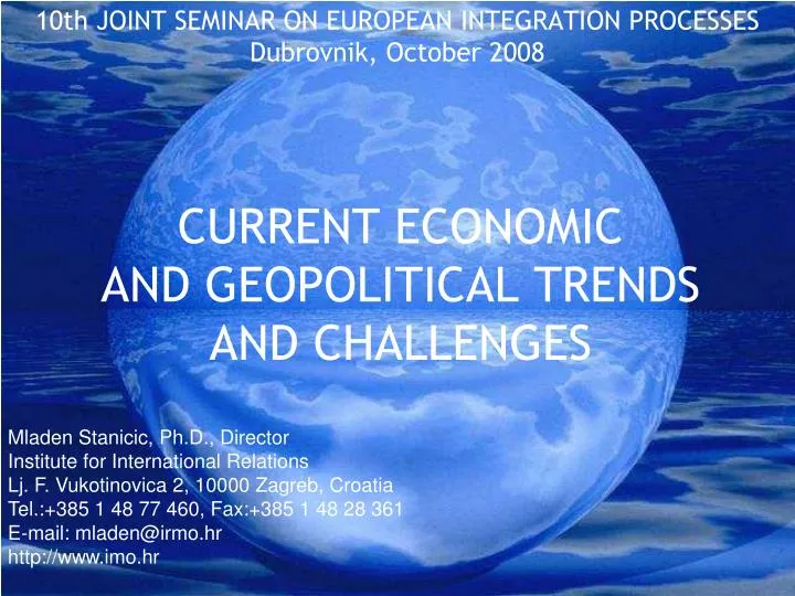 current economic and geopolitical trend s and challenges