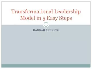 Transformational Leadership Model in 5 Easy Steps