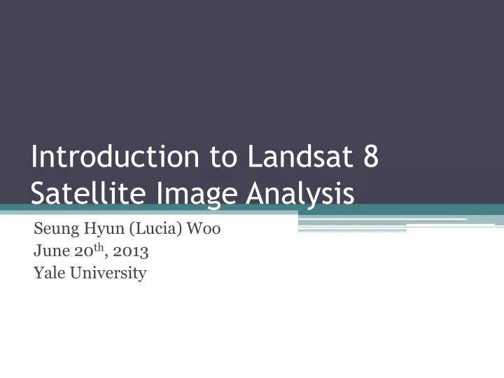 introduction to landsat 8 satellite image analysis