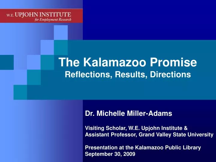 the kalamazoo promise reflections results directions