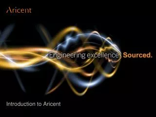Introduction to Aricent