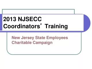 2013 NJSECC Coordinators ’ Training