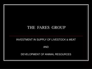 THE FARES GROUP