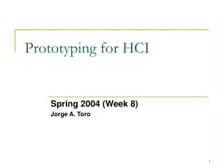 Prototyping for HCI