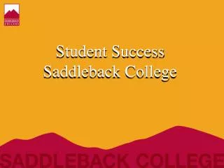 Student Success Saddleback College