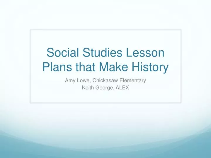 social studies lesson plans that make history