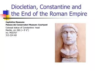 Diocletian, Constantine and the End of the Roman Empire
