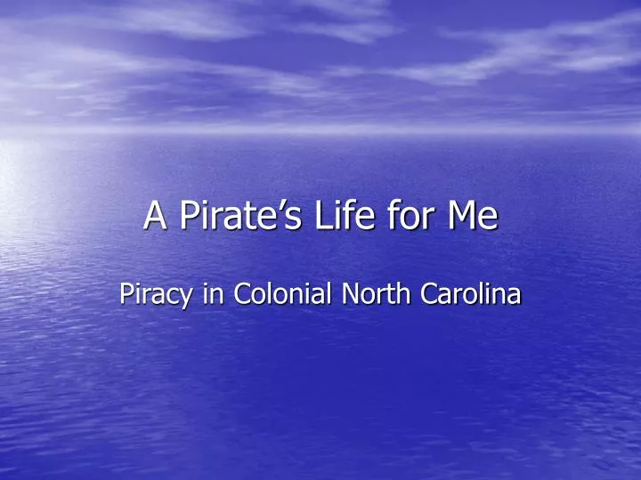 a pirate s life for me