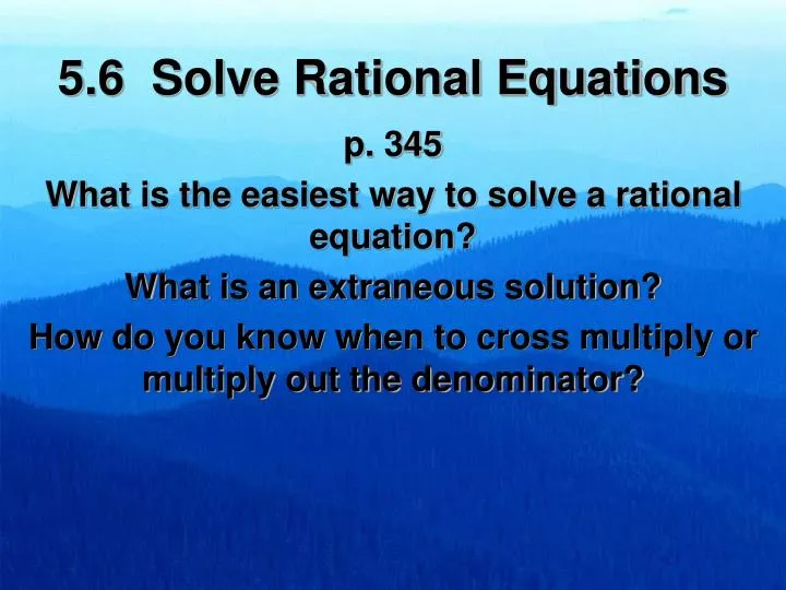 5 6 solve rational equations