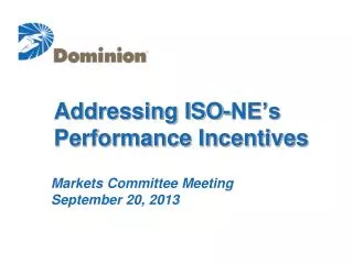 Addressing ISO-NE’s Performance Incentives