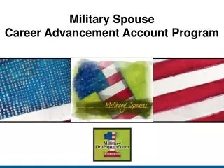 Military Spouse Career Advancement Account Program