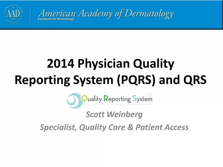 2014 physician quality reporting system pqrs and qrs