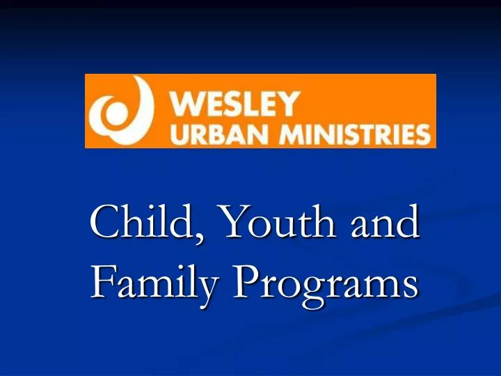 child youth and family programs