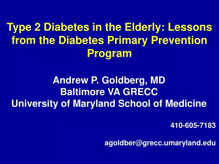 type 2 diabetes in the elderly lessons from the diabetes primary prevention program