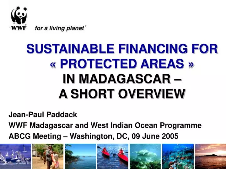 sustainable financing for protected areas in madagascar a short overview