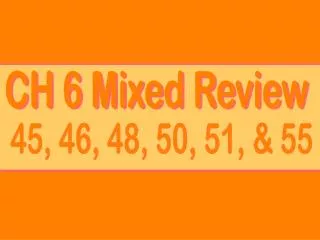 CH 6 Mixed Review