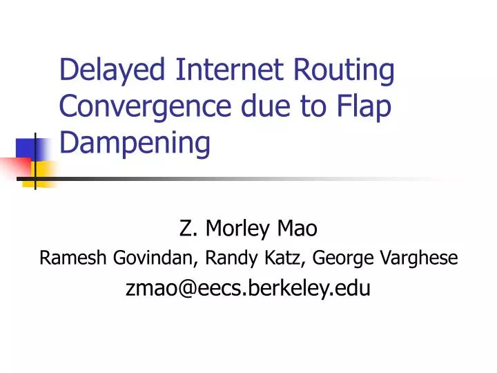 delayed internet routing convergence due to flap dampening