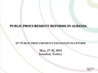 PUBLIC PROCUREMENT REFORMS IN ALBANIA