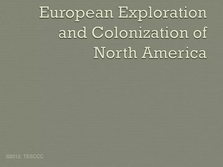 european exploration and colonization of north america