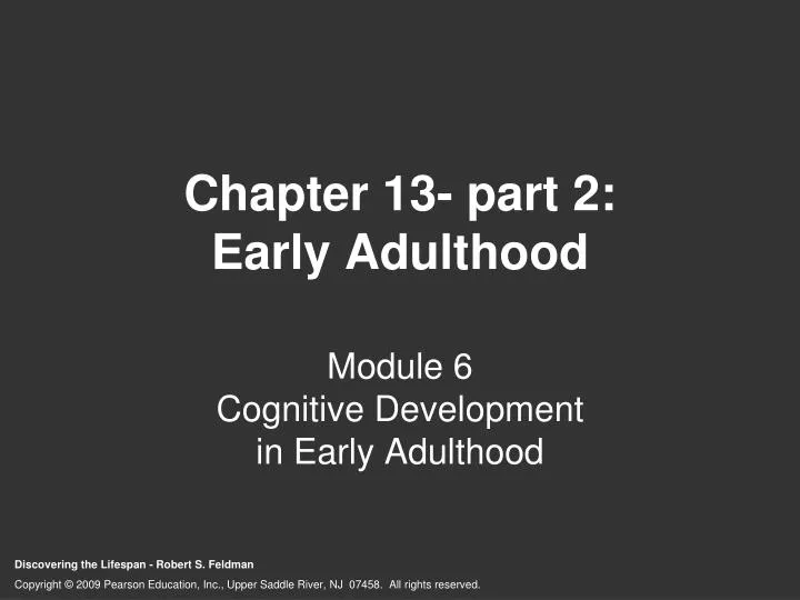 chapter 13 part 2 early adulthood