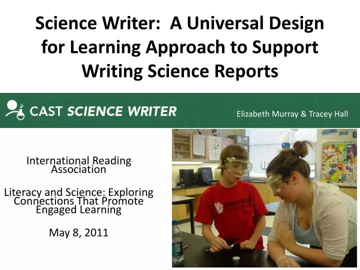science writer a universal design for learning approach to support writing science reports