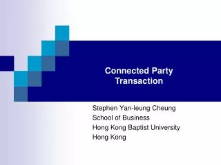 Stephen Yan-leung Cheung School of Business Hong Kong Baptist University Hong Kong