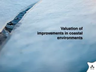Valuation of improvements in coastal environments