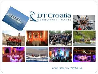 Your DMC in CROATIA